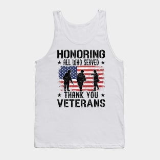 Honoring All Who Served Thank You Veterans Day American Flag Tank Top